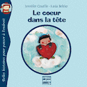 Coeur dans la tête (Le)